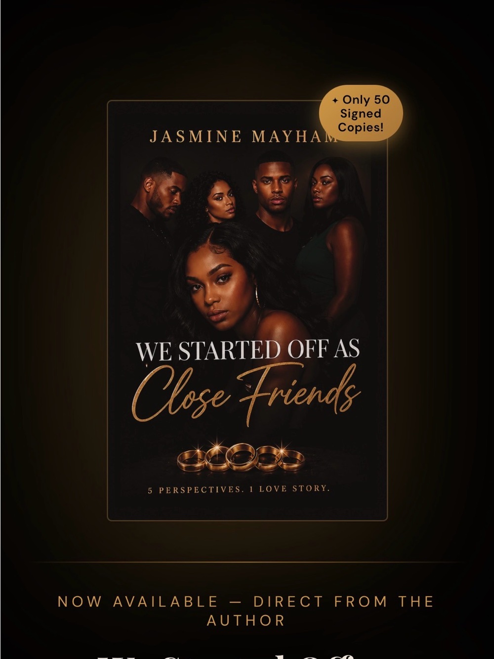 We Started Off As Close Friends - BOOK WRITTEN BY ME